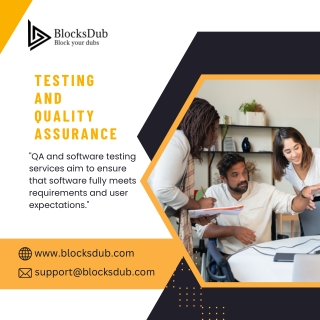 Testing and quality assurance