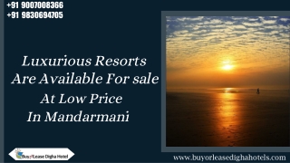 Luxurious Resorts Are Available For sale At Low Price In Mandarmani