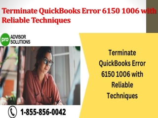 Terminate QuickBooks Error 6150 1006 with Reliable Techniques