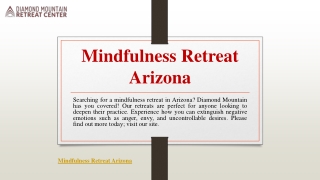 Mindfulness Retreat Arizona | Diamond Mountain Retreat Center