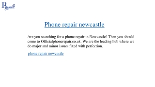 Phone repair newcastle  Officialphonerepair.co.uk