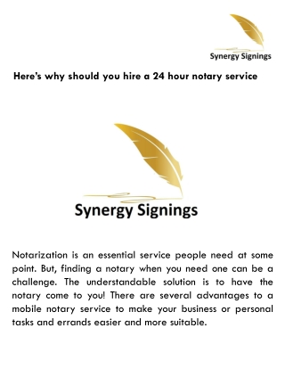 Here’s why should you hire a 24 hour notary service