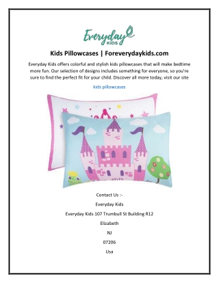 Kids Pillowcases  Foreverydaykids.com