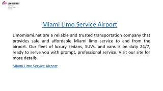 Miami Limo Service Airport  Limomiami.net