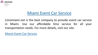 Miami Event Car Service  Limomiami.net