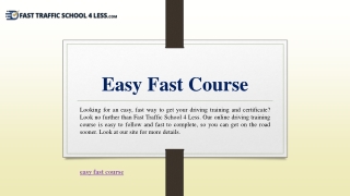 Easy Fast Course | Fasttrafficschool4less.com