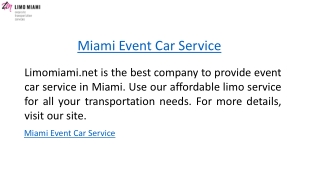 Miami Event Car Service Limomiami.net