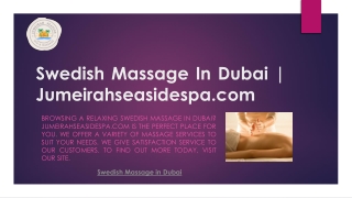 Swedish Massage In Dubai | Jumeirahseasidespa.com