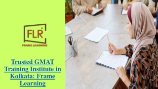 Top-Rated GMAT Preparation Center in Kolkata - Frame Learning