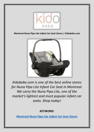 Montreal Nuna Pipa Lite Infant Car Seat Stores | Kidobebe.com