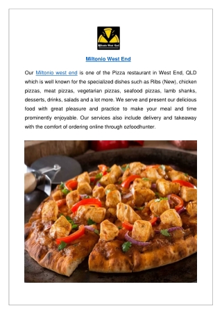 15% Off - Miltonio west end-West End - Order Food Online