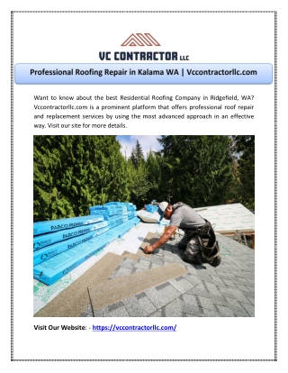 Professional Roofing Repair in Kalama WA | Vccontractorllc.com