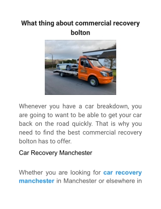 What thing about commercial recovery bolton