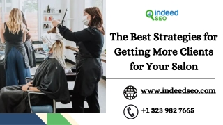 The Best Strategies for Getting More Customers for Your Salon