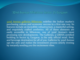 32nd Avenue Milestone Sector 15 Gurgaon