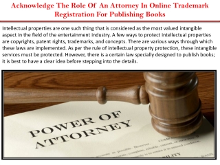 Acknowledge The Role Of An Attorney In Online Trademark Registration For Publishing Books