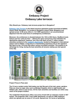 Why should you Embassy Lake terraces project be in Bangalore?  Embassy Villa |