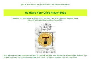 [D.O.W.N.L.O.A.D R.E.A.D] He Hears Your Cries Prayer Book Full Book