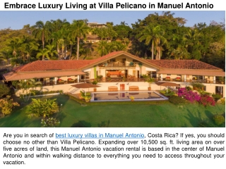 Embrace Luxury Living at Villa Pelicano in Manuel Antonio