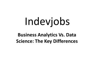 Business Analytics Vs. Data Science The Key Differences (1)