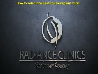 How to Select the Best Hair Transplant Clinic