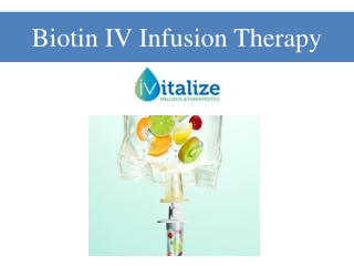 Biotin IV Infusion Therapy