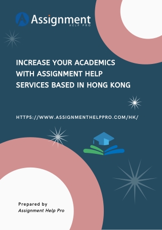 Increase Your Academics With Assignment Help Services Based in Hong Kong