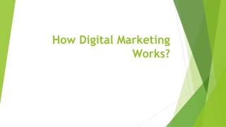 How Digital Marketing Works?