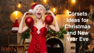 Corsets Ideas for Christmas and New Year Eve