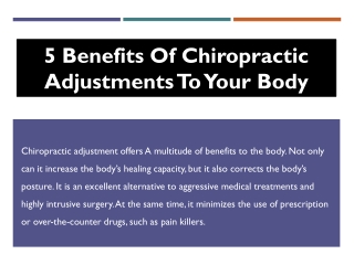 5 Benefits of Chiropractic Adjustments to Your Body