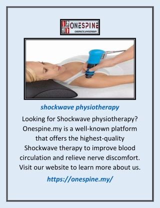 Shockwave Physiotherapy | Onespine.my