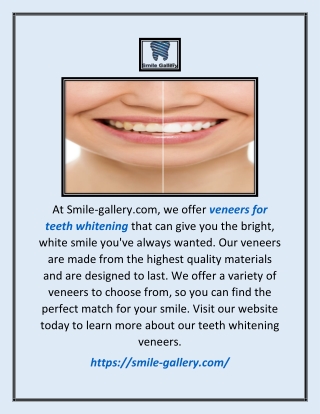 Veneers for Teeth Whitening | Smile-gallery.com