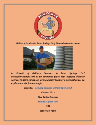 Delivery Services In Palm Springs Ca Bluecollarcouriers
