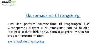 Skuremaskine til rengøring