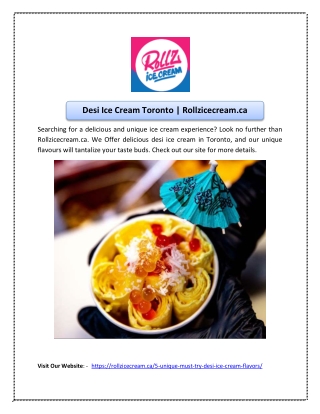 Desi Ice Cream Toronto | Rollzicecream.ca