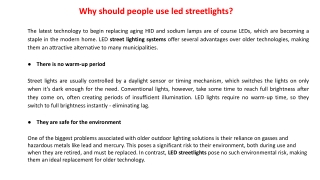 Why should people use led streetlights