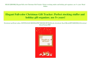 READ [EBOOK] Elegant Full-color Christmas Gift Tracker Perfect stocking stuffer and holiday gift organizer  use 5  years