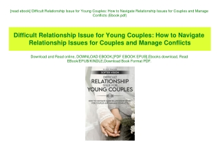 [read ebook] Difficult Relationship Issue for Young Couples How to Navigate Relationship Issues for Couples and Manage C