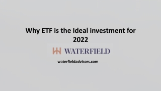 Why ETF is the Ideal investment for 2022