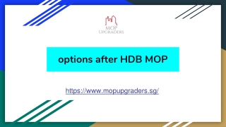 After HDB mop – what we can do