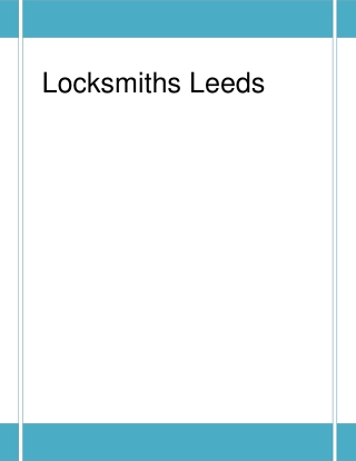 Locksmiths Leeds importance