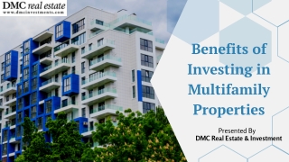 Benefits of Investing in Multifamily Properties