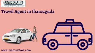 Best Travel Agent in Jharsuguda- Marquistaxi