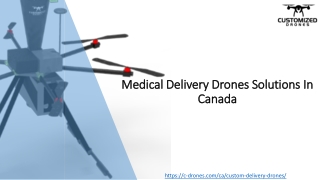 Custom Medical Delivery Drones in Canada