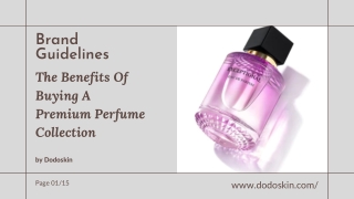 The Benefits Of Buying A Premium Perfume Collection