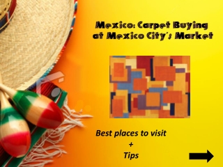 Mexico: Carpet Buying at Mexico City's Market