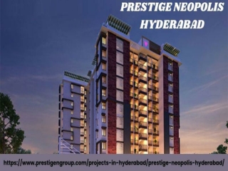 Luxurious Apartment Offered by Prestige Neopolis Hyderabad