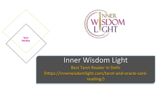 Best Tarot Reader In Delhi - Inner Wisdom Light