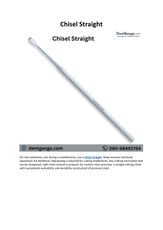 Chisel Straight - Dent Ganga