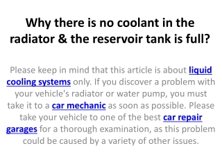 Why there is no coolant in the radiator & the reservoir tank is full?